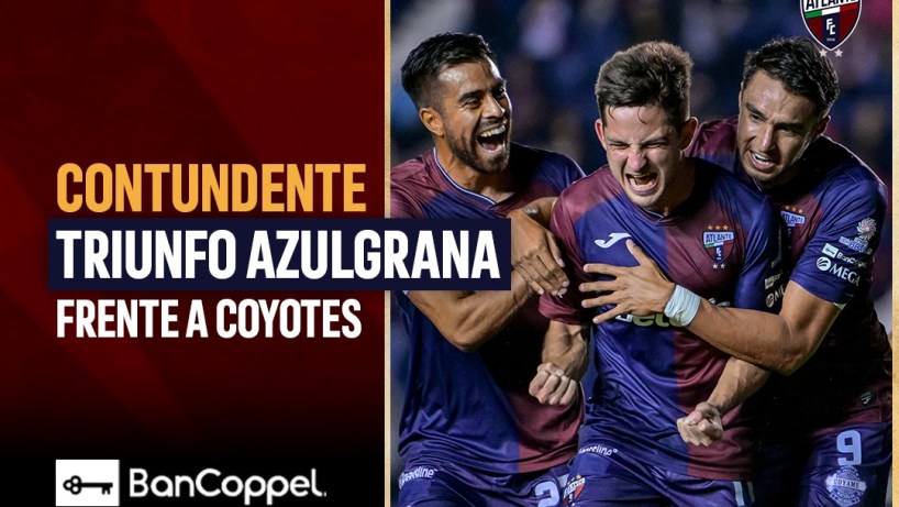 Atlante derrotó 2-0 a Coyotes Tlaxcala, en partido correspondiente a la fecha nueve del torneo de Clausura 2024, realizado en el estadio de la Ciudad de los Deportes.